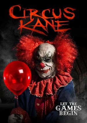 Circus Kane (2017) - poster