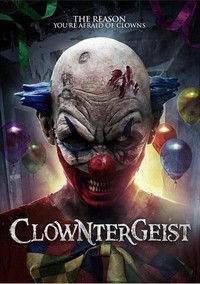 Clowntergeist (2017) - poster