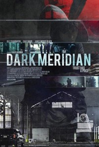 Dark Meridian (2017) - poster