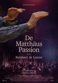 De Matthäus Passion van Reinbert de Leeuw (2017) - poster