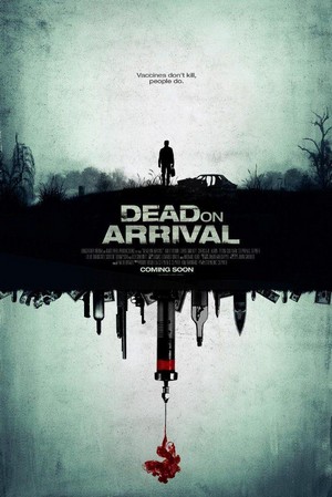 Dead on Arrival (2017) - poster