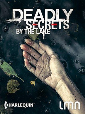 Deadly Secrets by the Lake (2017) - poster