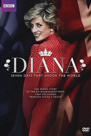Diana: 7 Days That Shook the Windsors (2017) - poster