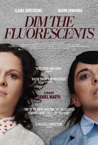 Dim the Fluorescents (2017) - poster