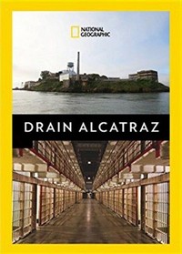 Drain Alcatraz (2017) - poster