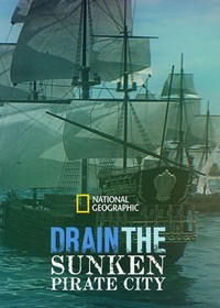 Drain the Sunken Pirate City (2017) - poster