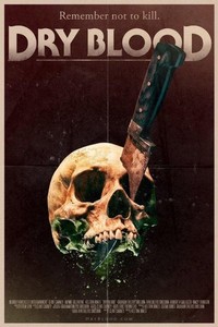 Dry Blood (2017) - poster