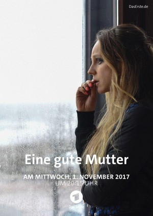 Eine Gute Mutter (2017) - poster