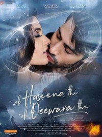 Ek Haseena Thi Ek Deewana Tha (2017) - poster