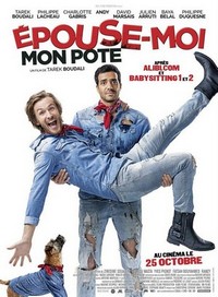 Épouse Moi Mon Pote (2017) - poster