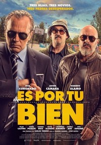 Es Por Tu Bien (2017) - poster