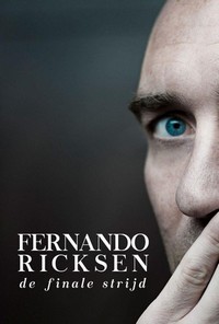 Fernando Ricksen - De Finale Strijd (2017) - poster