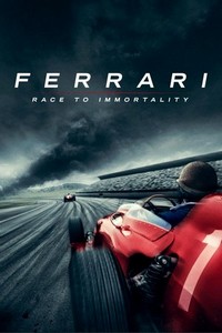 Ferrari: Race to Immortality (2017) - poster