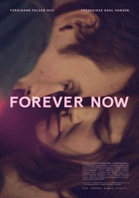 Forever Now (2017) - poster