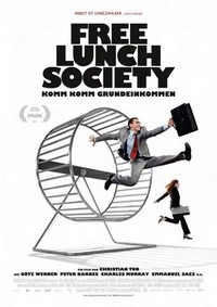 Free Lunch Society: Komm Komm Grundeinkommen (2017) - poster