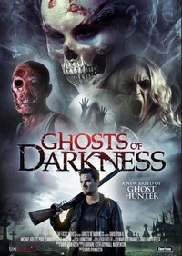 Ghosts of Darkness (2017) - poster