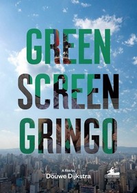 Green Screen Gringo (2017) - poster