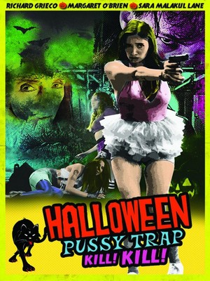 Halloween Pussy Trap Kill! Kill! (2017) - poster
