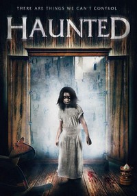 Haunted (2017) - poster