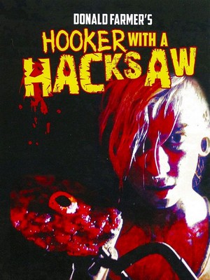Hooker with a Hacksaw (2017) - poster