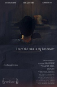 I Hate the Man in My Basement (2017) - poster