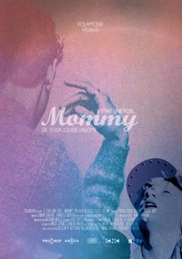 Il Était une Fois... Mommy (2017) - poster