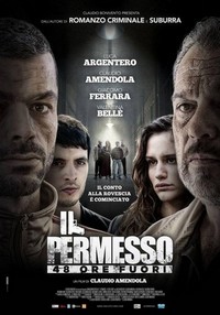 Il Permesso - 48 Ore Fuori (2017) - poster