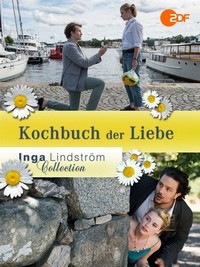 Inga Lindström - Kochbuch der Liebe (2017) - poster