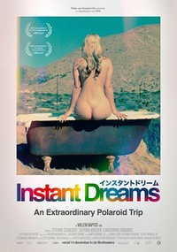 Instant Dreams (2017) - poster