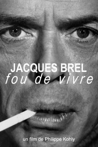 Jacques Brel, Fou de Vivre (2017) - poster