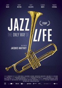 Jazz: The Only Way of Life (2017) - poster