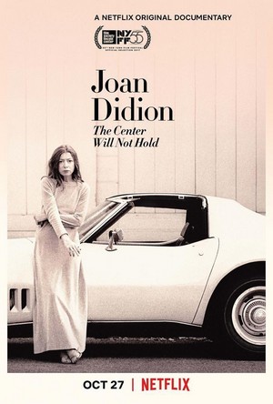 Joan Didion: The Center Will Not Hold (2017) - poster
