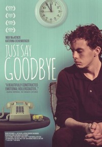 Just Say Goodbye (2017) - poster