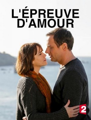 L'Épreuve d'Amour (2017) - poster