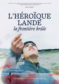 L'Héroïque Lande - La Frontière Brûle (2017) - poster