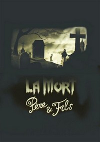 La Mort, Père & Fils (2017) - poster