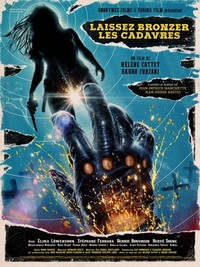 Laissez Bronzer les Cadavres (2017) - poster