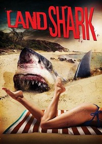 Land Shark (2017) - poster