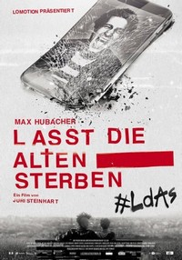 Lasst die Alten Sterben (2017) - poster