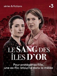 Le Sang des Iles d'Or (2017) - poster