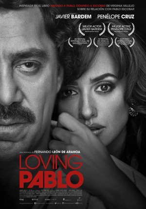 Loving Pablo (2017) - poster