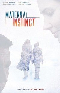 Maternal Instinct (2017) - poster