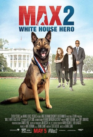 Max 2: White House Hero (2017) - poster