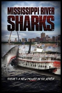 Mississippi River Sharks (2017) - poster