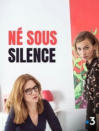 Né sous Silence (2017) - poster