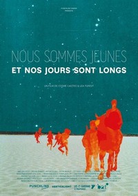 Nous Sommes Jeunes et Nos Jours Sont Longs (2017) - poster