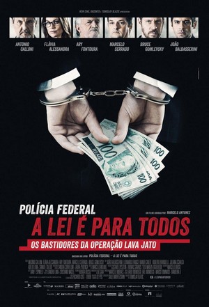 Polícia Federal: A Lei é Para Todos (2017) - poster