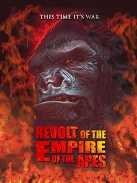 Revolt of the Empire of the Apes (2017) - poster