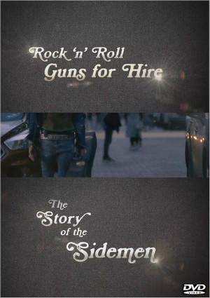 Rock 'n' Roll Guns for Hire: The Story of the Sidemen (2017) - poster