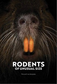 Rodents of Unusual Size (2017) - poster